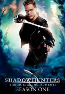 Shadowhunters: Season 1
