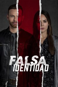 Falsa Identidad: Season 1