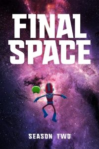 Final Space: Season 2