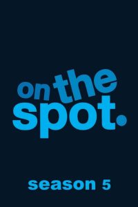 On the Spot: Season 5