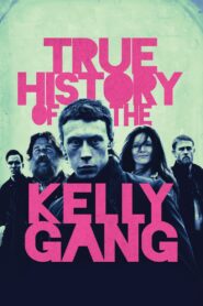 Prawdziwa historia gangu Kelly’ego