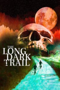 The Long Dark Trail Zalukaj Online