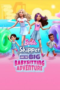 Barbie: Skipper and the Big Babysitting Adventure Zalukaj Online